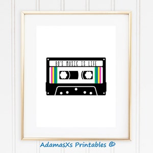Impression de cassette de ruban musique imprimable, 80 ' s musique est la vie, art mural musique rétro vintage, pépinière de musique, musique art, impression des années 80, citations de musique