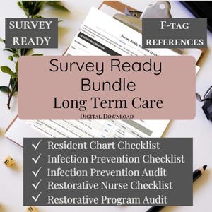 The Survey Ready Bundle | LTC Survey Prep | CMS Critical Element Pathways | DON Leadership Tools