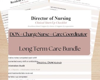 May include: A digital download bundle of long-term care documents featuring a Director of Nursing Clinical Start-Up Checklist, a Resident Coordinator Daily Guide, and a Charge Nurse Shift Guide with black text on white paper and a mauve overlay.