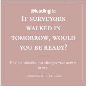 May include: A square graphic with a dusty rose background and white text that reads: @leadingitc IF SURVEYORS WALKED IN TOMORROW, WOULD YOU BE READY? Find the checklist that changes your answer to yes. LEADINGLTC.ETSY.COM. The text is centred.