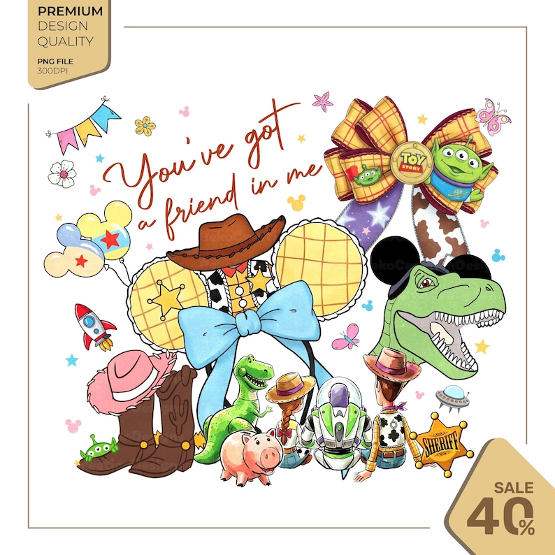 Op de afbeelding: Een digitale illustratie met Toy Story personages en motieven, waaronder een cowboyhoed, een grote blauwe strik, een groene dinosaurus, een space ranger, een sheriffster en de tekst "You've got a friend in me" in bruin cursief schrift.