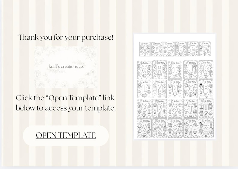 May include: A printable alphabet template with each letter illustrated with related objects. The image includes the text "Thank you for your purchase!" and "Click the 'Open Template' link below to access your template."