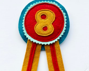 Age Number Birthday Rosette Pin, Personalized Felt Badge, Age Birthday Party Pin, Ribbon Rosette, Custom Kids Birthday Pin