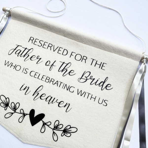 Personalized Memorial Chair Sign - Reserved Seat in Loving Memory - Wedding Ceremony Banner - Wedding Chair Felt Sign- Celebrating in Heaven