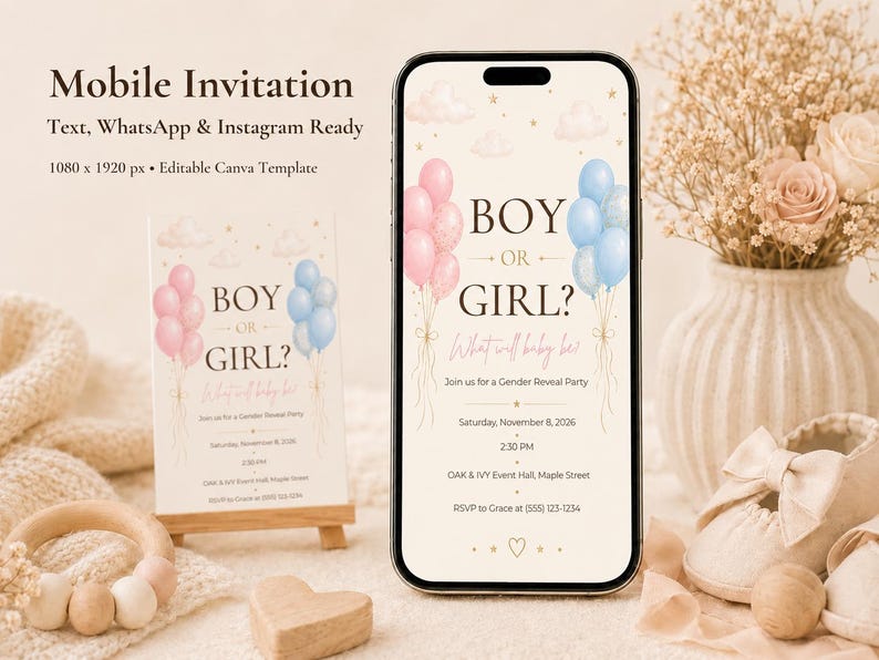 May include: A mobile invitation template for a gender reveal party displayed on a smartphone screen and a small card. The design features pink and blue balloons, clouds, stars, and the text Boy or Girl? What will baby be? with event details.