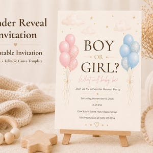 May include: A 5 x 7 inch gender reveal invitation template featuring pink and blue balloons, clouds, and stars. The text reads: BOY OR GIRL? What will baby be? Join us for a Gender Reveal Party, Saturday, November 8, 2026, 2:30 PM, OAK & IVY Event Hall, Maple Street, RSVP to Grace at (555) 123-1234.