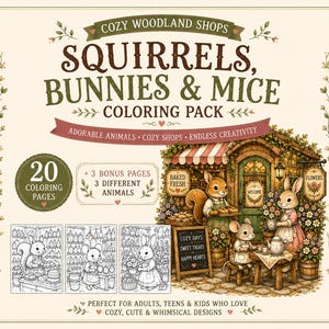 Op de afbeelding: Een digitaal kleurboekpakket getiteld Cozy Woodland Shops: Squirrels, Bunnies & Mice. Het bevat 20 kleurplaten, 3 bonuspagina's en 3 verschillende dieren. De omslag toont een gedetailleerde illustratie van dieren in een winkel.