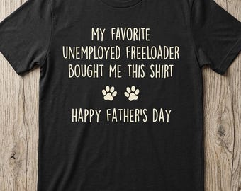 Mi parásito desempleado favorito me compró esta camiseta.