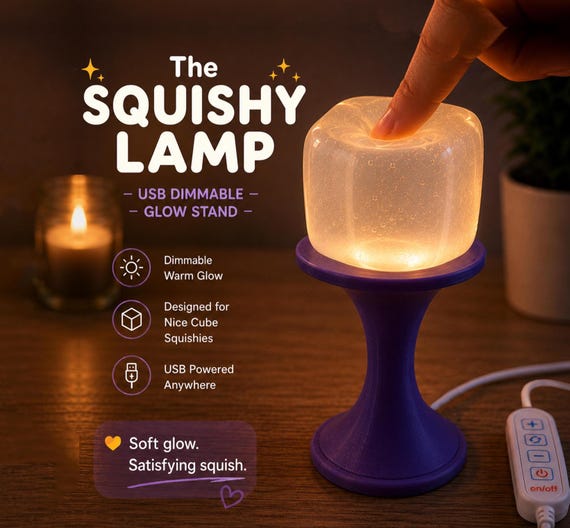 The Squishy Lamp - Dimmable LED Glow Stand for NeeDoh Nice Cube