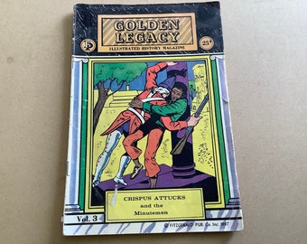 1967 Golden Legacy Magazine “CRISPUS ATTUCKS and the Minutemen” Magazine/Comic, Volume 3