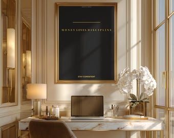 Poster "Il denaro ama la disciplina" | Quadro motivazionale da parete con cornice | Stampa per una mentalità vincente