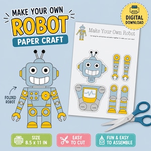 May include: A digital download paper craft kit featuring a light blue and yellow robot design. The set includes a printable sheet with cut-out robot parts, a finished robot illustration, and text stating Make Your Own Robot, 8.5 x 11 in, and Digital Download.