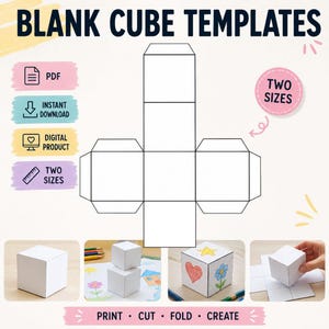 May include: A digital product featuring blank cube templates with the text BLANK CUBE TEMPLATES, PDF, INSTANT DOWNLOAD, DIGITAL PRODUCT, TWO SIZES, and PRINT, CUT, FOLD, CREATE. The image shows a flat net of a cube and four examples of assembled cubes.