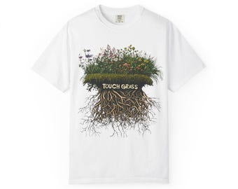 Touch Grass T-Shirt — Botanical Roots Graphic Tee
