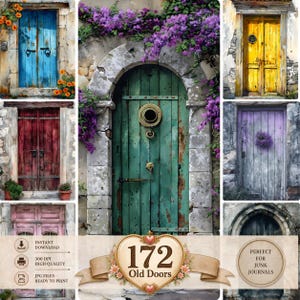 May include: A digital collection of 172 old doors featuring various colors including blue, red, pink, green, yellow, and purple. Each door is set within a stone or masonry frame, some adorned with flowers, circular windows, or wreaths.