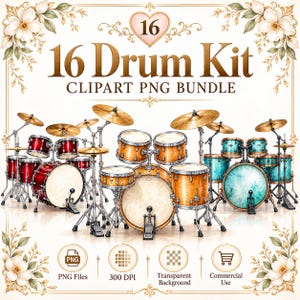 May include: A digital collection of 16 drum kit illustrations in red, orange, and teal finishes, featuring cymbals, bass drums, and snare drums. The graphic includes the text 16 Drum Kit CLIPART PNG BUNDLE, PNG Files, 300 DPI, Transparent Background, and Commercial Use.