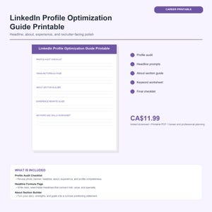 May include: A printable LinkedIn Profile Optimization Guide in purple and white. The guide offers checklists, prompts, and worksheets for profile audits, headlines, and keywords. The text includes "Career Printable".