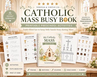 May include: A printable Catholic Mass busy book for toddlers and preschoolers featuring activity pages with tracing, matching, and coloring exercises. The cover displays a church illustration, and the text reads Catholic Mass Busy Book.