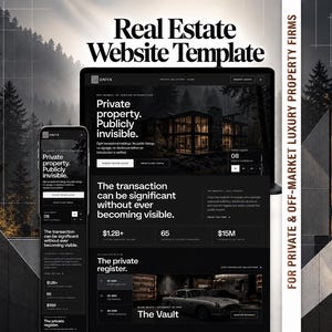 May include: A digital real estate website template displayed on a laptop and a smartphone screen. The interface features a dark theme with white text, including the headings Real Estate Website Template and For Private & Off-Market Luxury Property Firms.