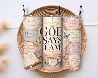 God Says I Am 20oz Skinny Tumbler Wrap PNG, Christian Scripture Sublimation Design, Faith Tumbler Digital Download