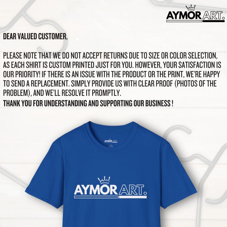 May include: A royal blue short-sleeved t-shirt featuring the white text AYMOR ART. with a crown icon above the letter M. The image includes a customer service notice regarding custom print policies and return information for the brand.