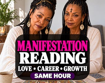 May include: Two individuals with braided hair wearing cream-colored tops and gold jewelry. A black sign with pink and white text reads: MANIFESTATION READING LOVE CAREER GROWTH SAME HOUR. Tarot cards are spread on the table in front of them.