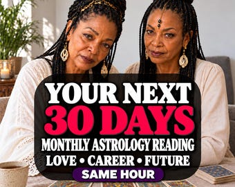 May include: A black graphic overlay with white and pink text reading YOUR NEXT 30 DAYS MONTHLY ASTROLOGY READING LOVE CAREER FUTURE SAME HOUR positioned over a scene with tarot cards, a ceramic mug, and a notebook on a table.