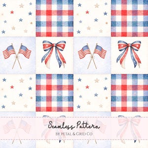 May include: A patriotic seamless pattern with red, white, and blue squares. The design includes gingham patterns, American flags, bows, and stars, creating a festive and celebratory theme.