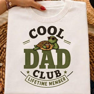 Cool Dad Club PNG, Fathers Day Shirt Design, Lifetime Member Dad PNG, Funny Vintage Dad Shirt Design, Turtle Dad Graphic, Dad Tax Shirt PNG