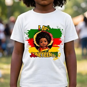 I Am Juneteenth Shirt PNG, Black Baby Afro Tee, Freedom Day Shirt, African American Art Tee, Black History Shirt, Juneteenth Gift for Kids