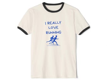 I Really Love Running tee | Ringer T-Shirt