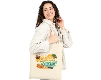 Borsa tote "Girls Just Wanna Have Sun" / Design da spiaggia / Divertimento al sole