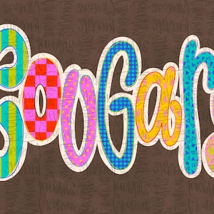 May include: The word COUGARS written in large, stylized, bubble-style letters. Each letter features a distinct pattern and color, including vertical stripes, red and orange checkers, pink with yellow dots, blue with dots, yellow, and teal triangles.