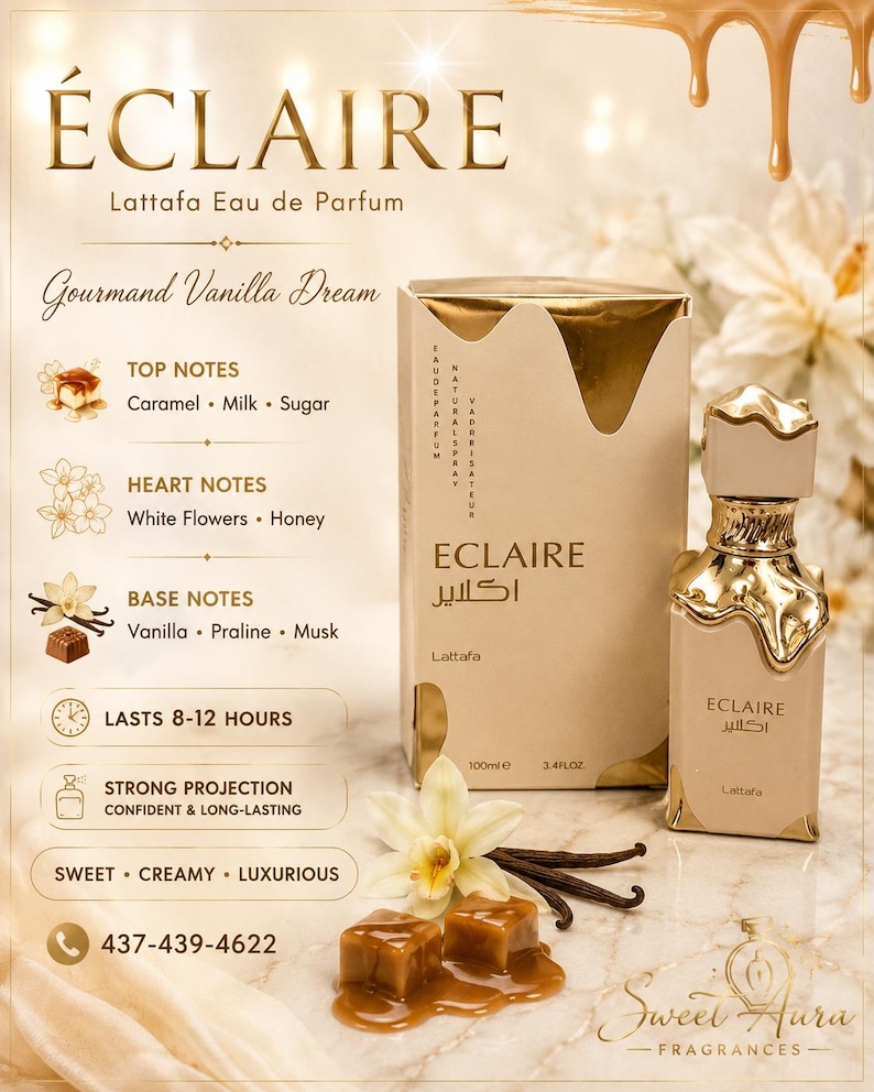 May include: A 100ml bottle of Lattafa Eclaire Eau de Parfum with a gold-dripping design, accompanied by its matching box. The packaging lists top notes of caramel, milk, and sugar, heart notes of white flowers and honey, and base notes of vanilla, praline, and musk.