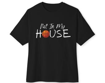 Camiseta de baloncesto "Not In My House" / Camiseta deportiva para mamá, papá y entrenador