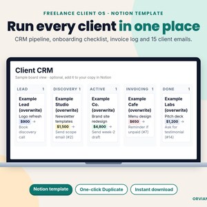 May include: A digital Notion template titled Freelance Client OS, displayed on a laptop screen. The interface shows a Client CRM board with columns for Lead, Discovery, Active, Invoicing, and Done, featuring sample project data and dollar amounts.