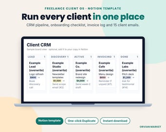 May include: A digital Notion template titled Freelance Client OS, displayed on a laptop screen. The interface shows a Client CRM board with columns for Lead, Discovery, Active, Invoicing, and Done, featuring sample project data and dollar amounts.