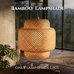 May include: A woven bamboo lampshade, suspended from a ceiling fitting. The lampshade has a layered, cylindrical form, with the text "BAMBOO LAMPSHADE" at the top and "ONLY LAMP SHADE 1 PCS" at the bottom.