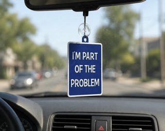 Letrero divertido para el parabrisas del auto: "Soy parte del problema" (Etiqueta de decoración interior JDM).