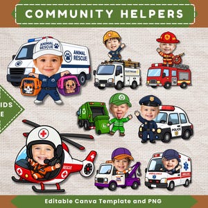 May include: A digital graphic set titled COMMUNITY HELPERS featuring cartoon illustrations of children with customisable faces as various professionals, including animal rescue, electrician, firefighter, sanitation worker, police, and medical staff.