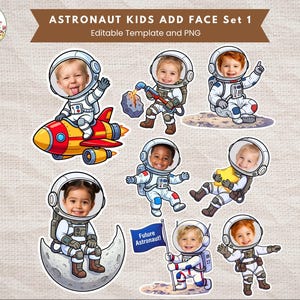 May include: A digital graphic set titled ASTRONAUT KIDS ADD FACE Set 1 Editable Template and PNG featuring seven cartoon illustrations of children in white astronaut suits with helmets, including poses on a rocket, moon, and holding a flag.