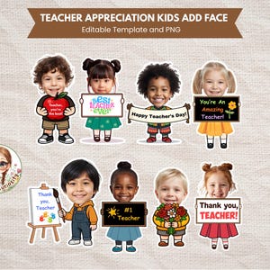 May include: A collection of digital stickers featuring children holding signs with teacher appreciation messages. The stickers include phrases like "Best Teacher Ever," "Happy Teacher's Day," and "Thank you, Teacher!" The stickers are designed for easy customization.