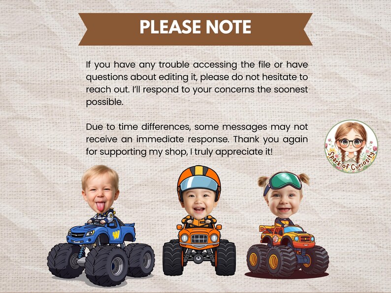 Peut inclure: Illustration num&eacute;rique avec trois visages d'enfants sur des monster trucks. Les camions sont bleus, oranges et jaunes, chacun avec de grands pneus noirs. L'image comprend le texte "PLEASE NOTE" et du texte suppl&eacute;mentaire sur l'acc&egrave;s aux fichiers et le support.