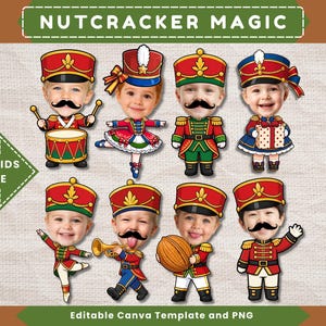 Puede incluir: Un conjunto gráfico digital con ocho personajes de cascanueces de dibujos animados con caras de niños personalizables, algunos con bigotes dibujados. Los personajes visten uniformes rojos, verdes y azules, con accesorios como un tambor, una trompeta y un regalo. Texto: NUTCRACKER MAGIC y ADD KIDS FACE.