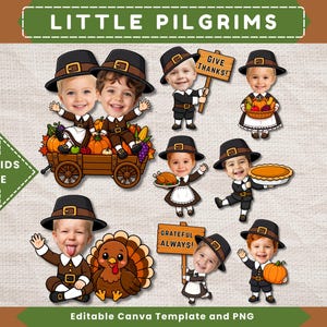 May include: A digital graphic set titled LITTLE PILGRIMS featuring cartoon characters with children's faces wearing pilgrim hats and outfits. Elements include a wagon with pumpkins, a turkey, signs reading GIVE THANKS and GRATEFUL ALWAYS, and food items.