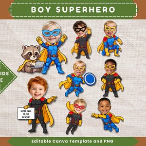 May include: A digital graphic set featuring multiple cartoon superhero characters with customisable children's faces, including a raccoon, capes, masks, and a sign that reads SUPER CARL TO THE RESCUE, presented as an editable Canva template and PNG files.