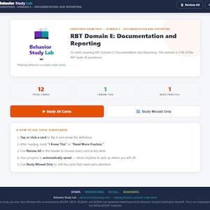 May include: A digital interface for Behavior Study Lab featuring RBT Domain E: Documentation and Reporting flashcards. The screen displays 12 total cards, study progress buttons, and instructions on how to use the flashcard system for exam preparation.