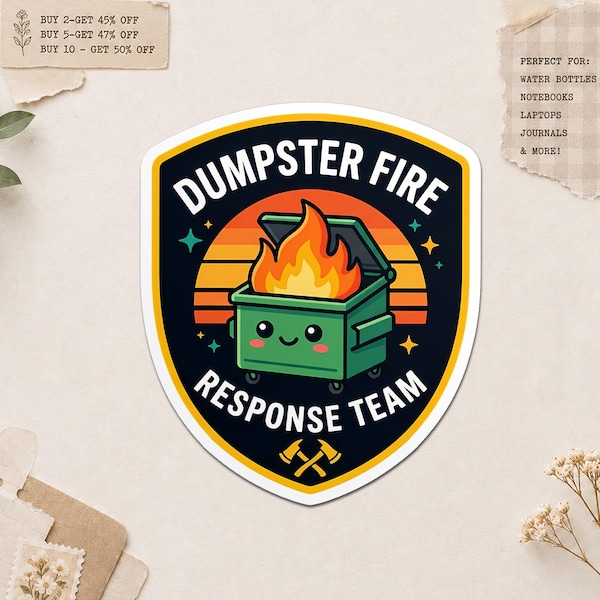 Dumpster Fire Response Team Sticker, Adult Funny Office Humor Employee Worker Waterproof Stickers for Water Bottle Gift Her, Him