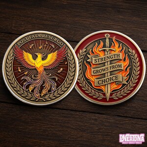 May include: Two circular metal coins featuring detailed relief designs. The left coin displays a phoenix with the text POST FATA RESURGO. The right coin shows a sword surrounded by flames and a banner with the text STRENGTH GROWS FROM CHOICE.