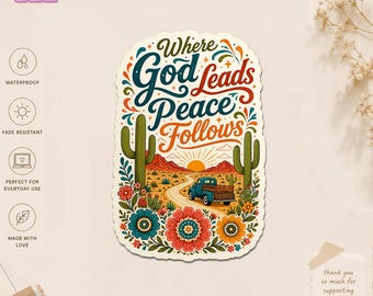 Sticker Where God Leads Peace Follows, Christian Desert Cactus Boho Faith Stickers imperméables pour ordinateur portable bouteille d'eau
